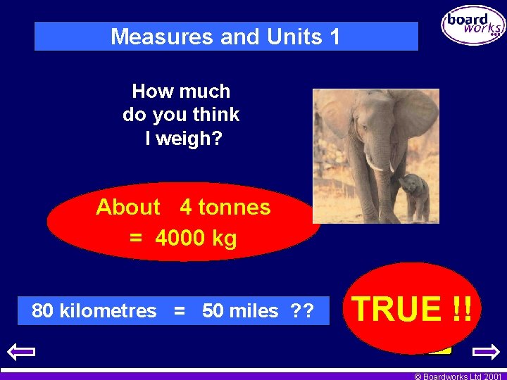 Measures and Units 1 How much do you think I weigh? About 4 tonnes