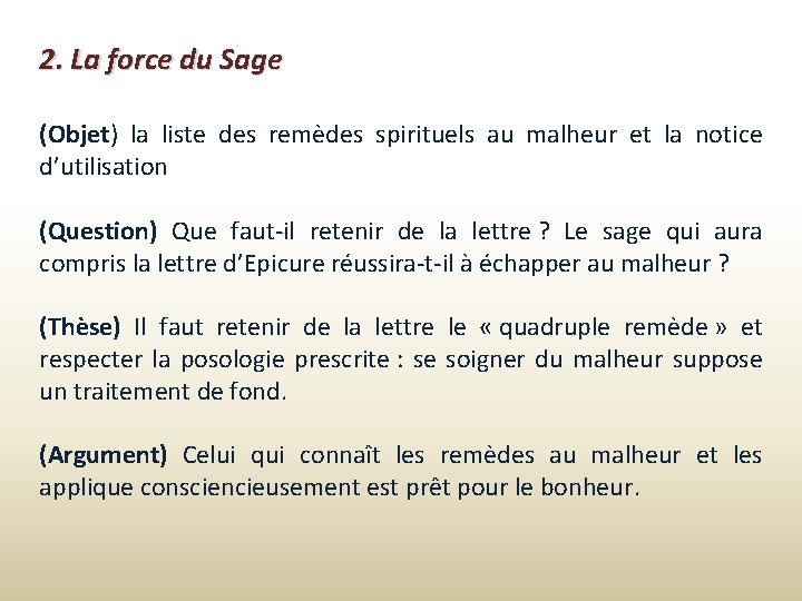 2. La force du Sage (Objet) la liste des remèdes spirituels au malheur et