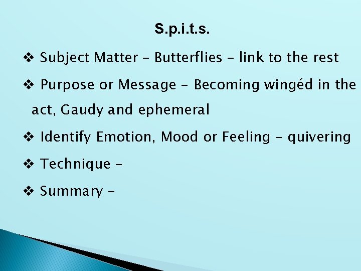 S. p. i. t. s. v Subject Matter – Butterflies – link to the