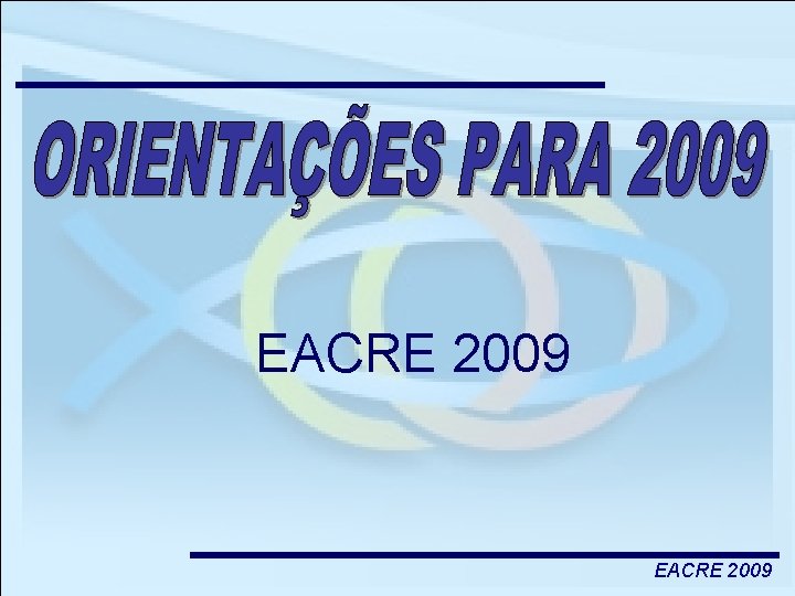 EACRE 2009 