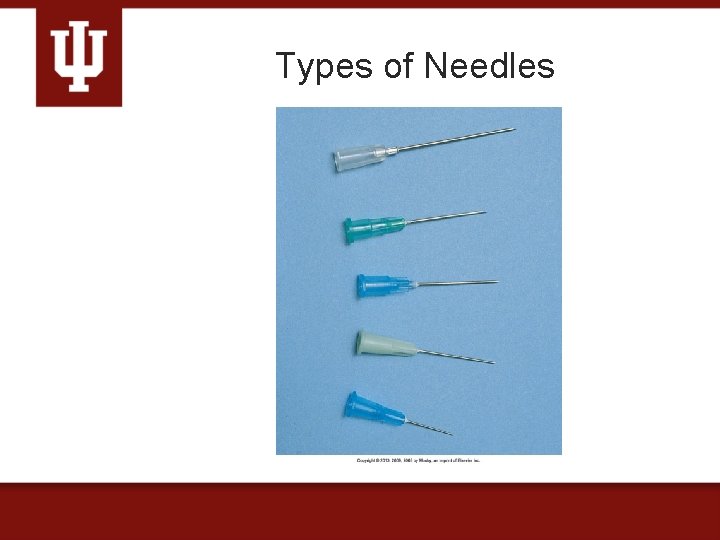 Types of Needles 