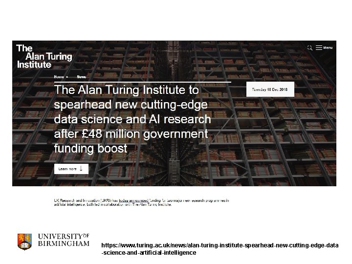 https: //www. turing. ac. uk/news/alan-turing-institute-spearhead-new-cutting-edge-data -science-and-artificial-intelligence 