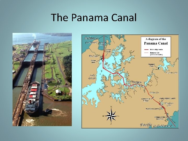 The Panama Canal 