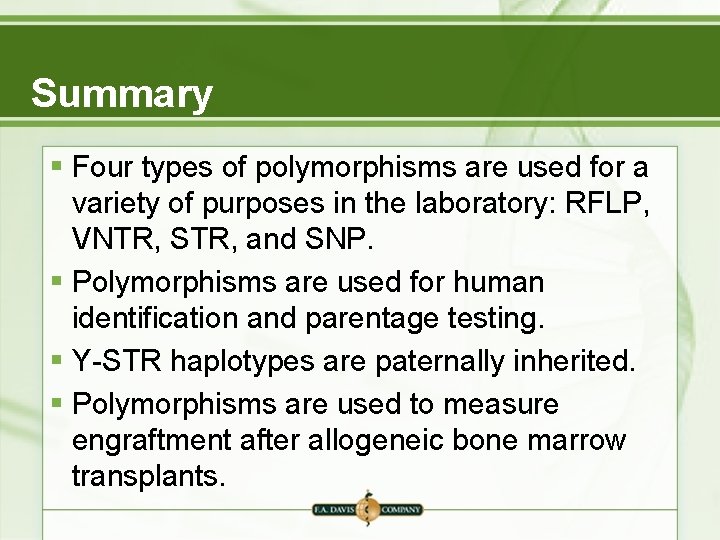 Summary § Four types of polymorphisms are used for a variety of purposes in Summary § Four types of polymorphisms are used for a variety of purposes in