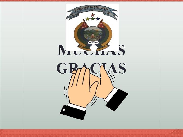 MUCHAS GRACIAS 