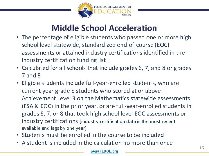 Accountability Update www FLDOE org 1 Overview 2017