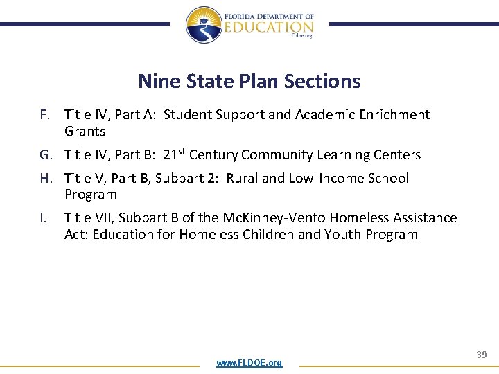 Nine State Plan Sections F. Title IV, Part A: Student Support and Academic Enrichment