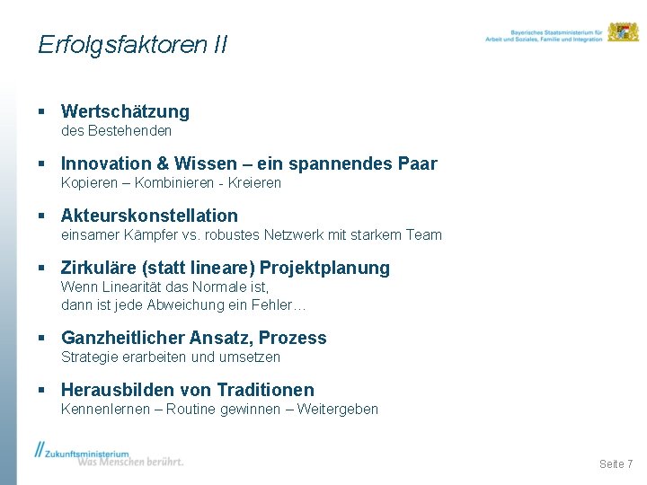 Erfolgsfaktoren II § Wertschätzung des Bestehenden § Innovation & Wissen – ein spannendes Paar