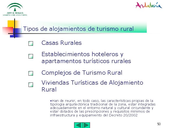 Tipos de alojamientos de turismo rural Casas Rurales Establecimientos hoteleros y apartamentos turísticos rurales