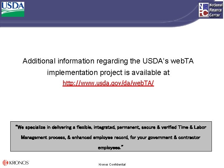 Additional information regarding the USDA’s web. TA implementation project is available at http: //www.
