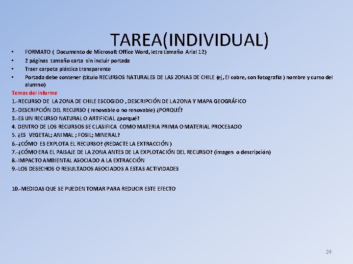 TAREA(INDIVIDUAL) FORMATO ( Documento de Microsoft Office Word, letra tamaño Arial 12) 2 páginas