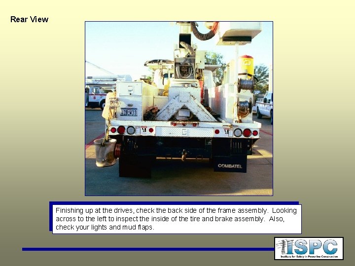 Rear View Finishing up at the drives, check the back side of the frame