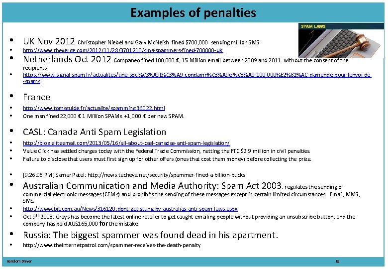 Examples of penalties • • • UK Nov 2012 Christopher Niebel and Gary Mc.