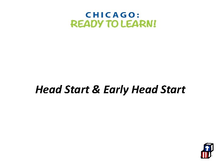 Head Start & Early Head Start 
