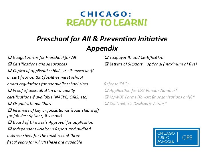 Preschool for All & Prevention Initiative Appendix ❏ Budget Forms for Preschool for All