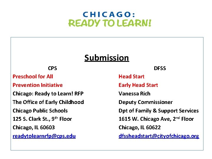 Submission CPS Preschool for All Prevention Initiative Chicago: Ready to Learn! RFP The Office