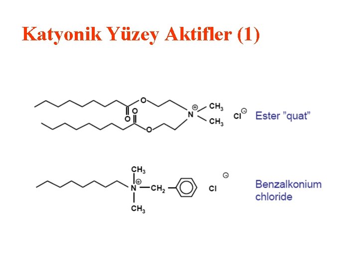 Katyonik Yüzey Aktifler (1) 
