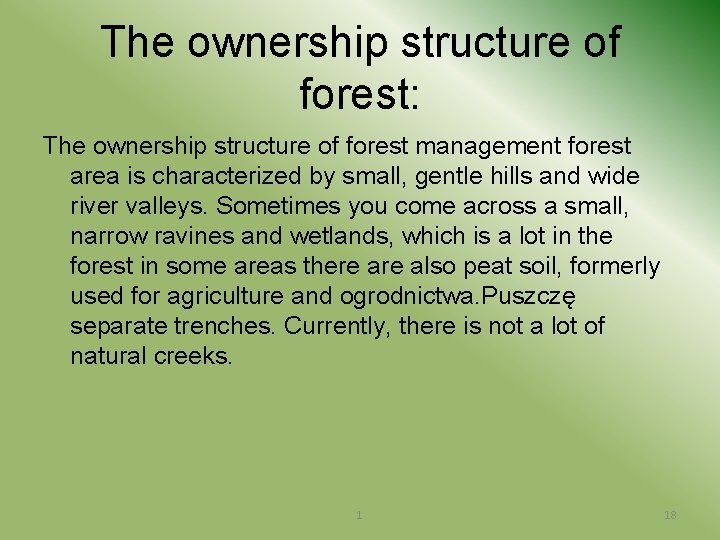 The ownership structure of forest: The ownership structure of forest management forest area is