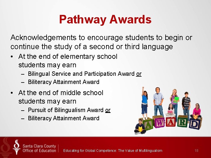 Pathway Awards Acknowledgements to encourage students to begin or continue the study of a