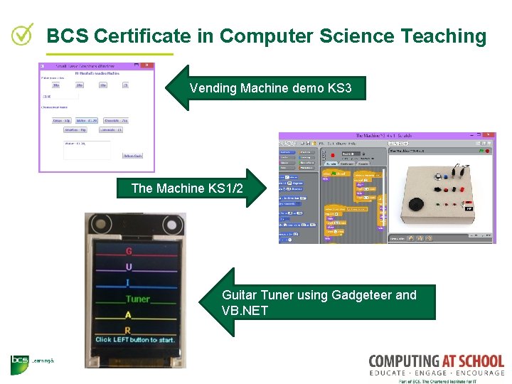 BCS Certificate in Computer Science Teaching Vending Machine demo KS 3 The Machine KS
