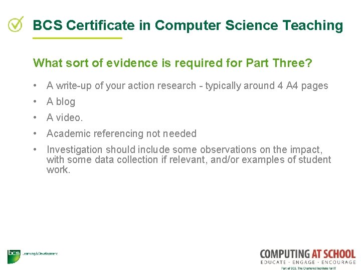 BCS Certificate in Computer Science Teaching What sort of evidence is required for Part