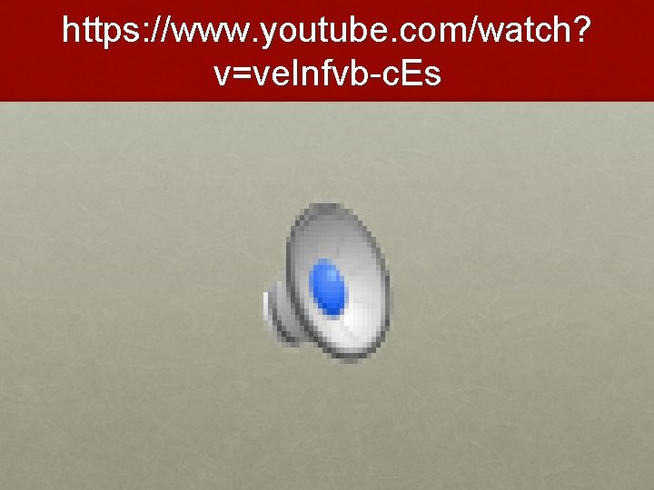 https: //www. youtube. com/watch? v=ve. Infvb-c. Es 