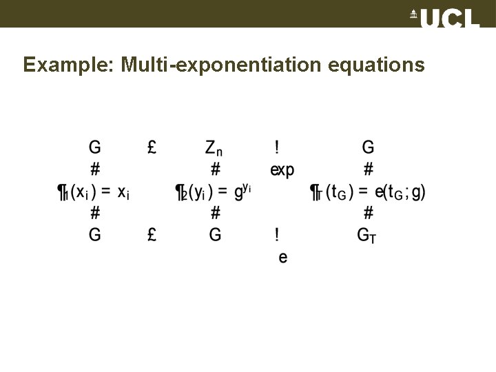 Example: Multi-exponentiation equations 