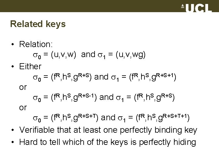 Related keys • Relation: 0 = (u, v, w) and 1 = (u, v,