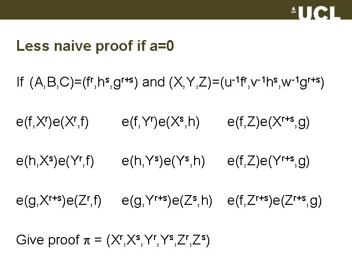 Less naive proof if a=0 If (A, B, C)=(fr, hs, gr+s) and (X, Y,