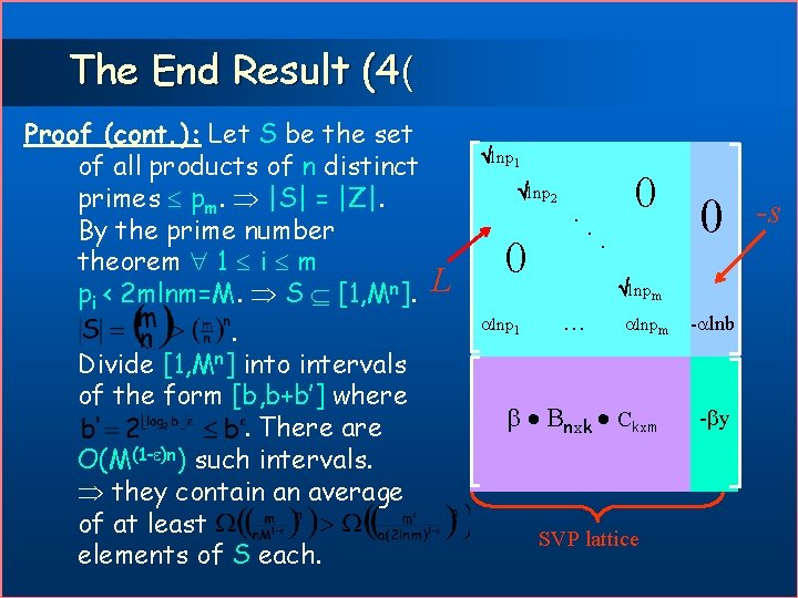 The End Result (4( Proof (cont. ): Let S be the set of all