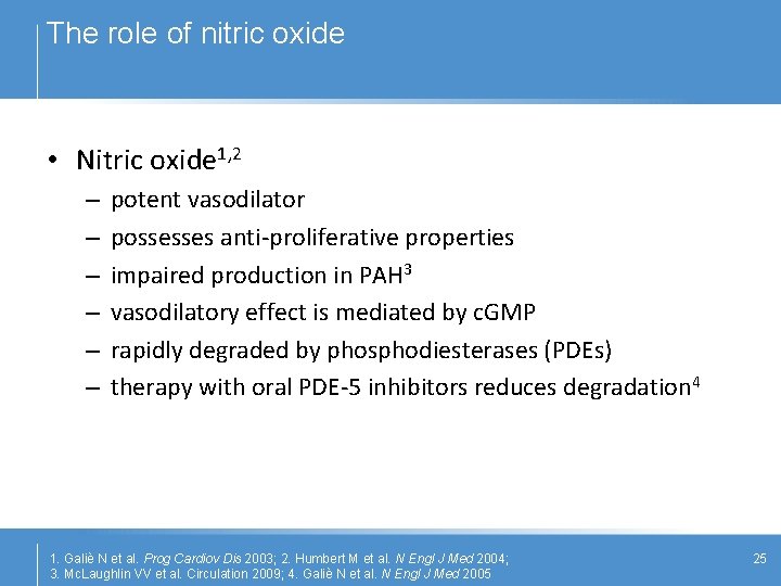 The role of nitric oxide • Nitric oxide 1, 2 – – – potent