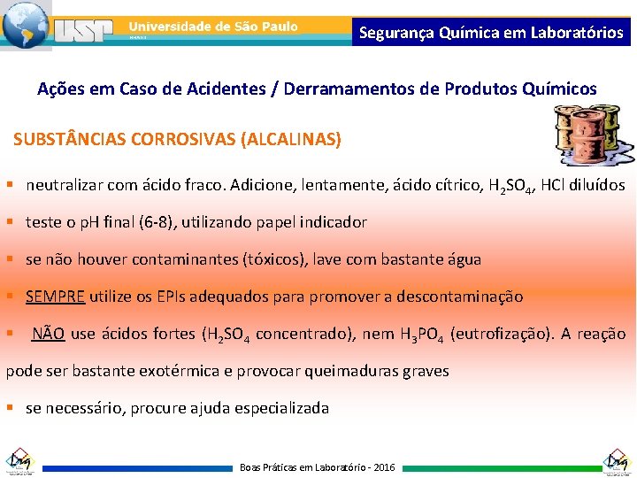 Segurança Química em Laboratórios Ações em Caso de Acidentes / Derramamentos de Produtos Químicos