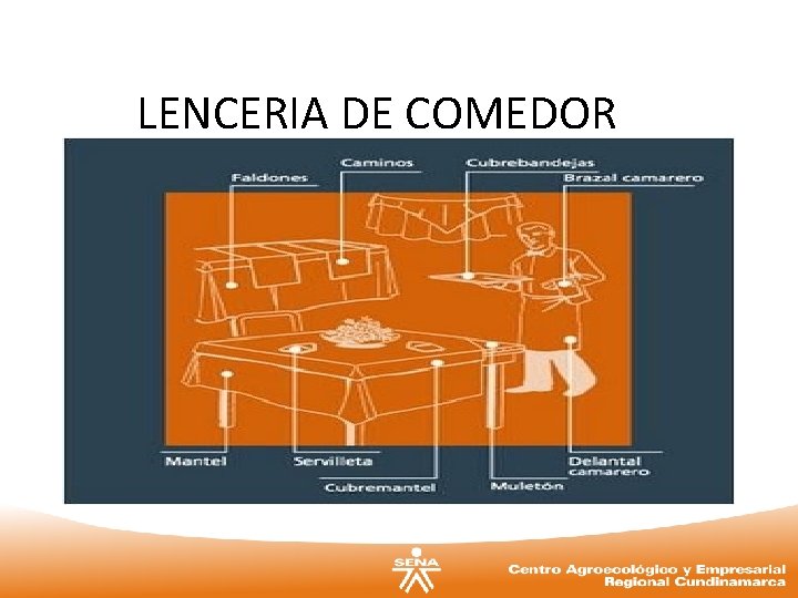 LENCERIA DE COMEDOR 