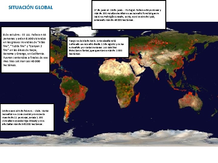 SITUACIÓN GLOBAL 8 de octubre. - EE UU. Fallecen 44 personas y arden 8.