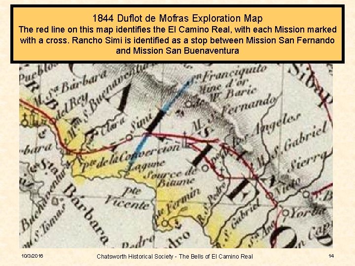 1844 Duflot de Mofras Exploration Map The red line on this map identifies the