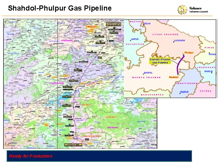 Shahdol-Phulpur Gas Pipeline Ready for Production Reliance Industries Limited 