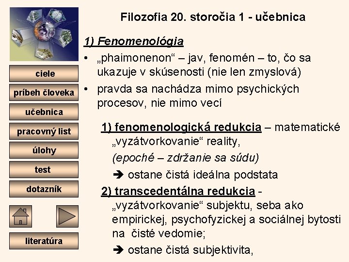 Filozofia 20. storočia 1 - učebnica ciele príbeh človeka učebnica pracovný list úlohy test