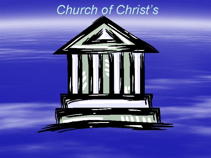 Church of Christ’s 