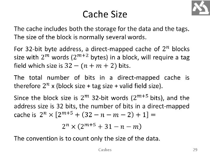 Cache Size Cashes 29 