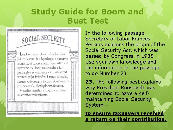 Study Guide for Boom and Bust Test In the following passage, Secretary of Labor