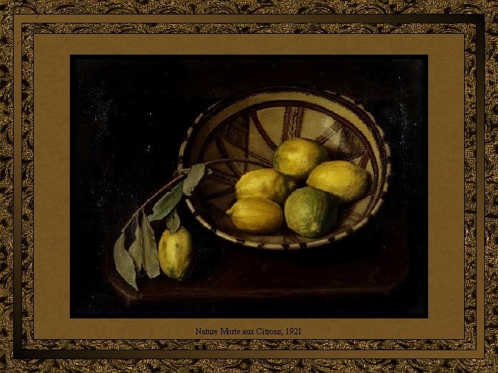 Nature Morte aux Citrons, 1921 