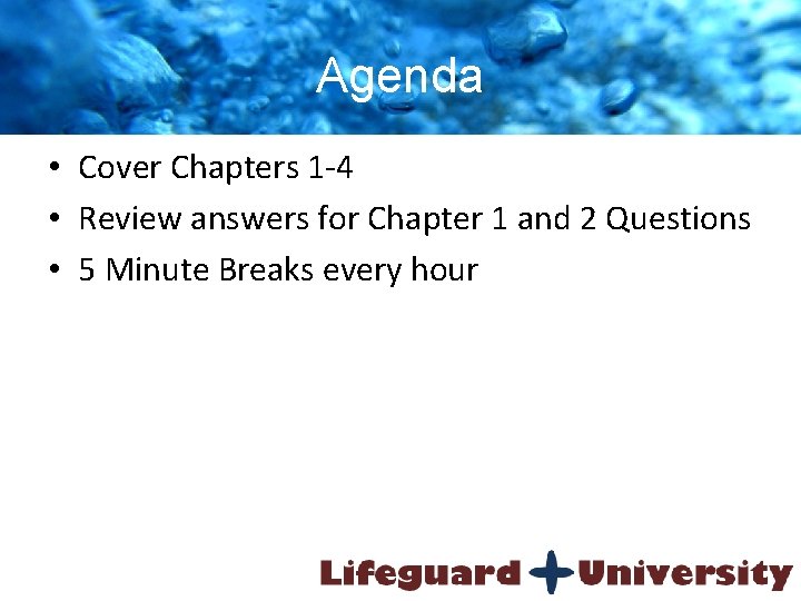 Agenda • Cover Chapters 1 -4 • Review answers for Chapter 1 and 2