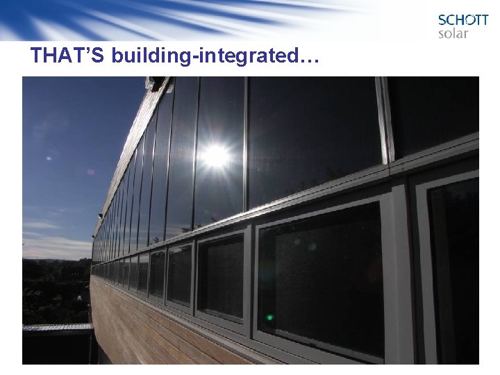 THAT’S building-integrated… 