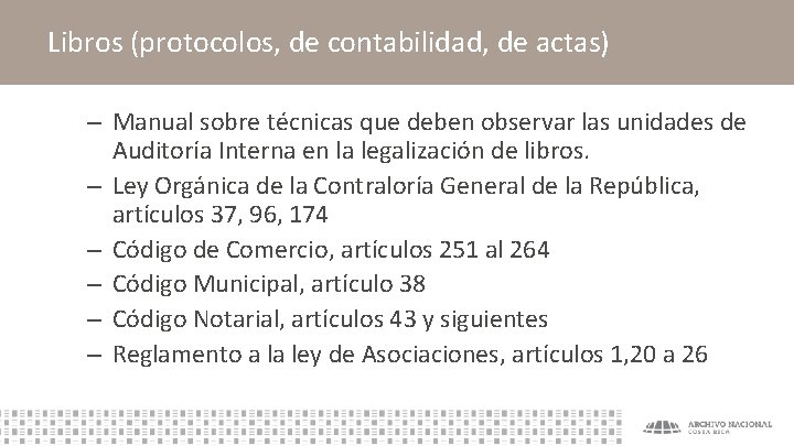 Libros (protocolos, de contabilidad, de actas) – Manual sobre técnicas que deben observar las