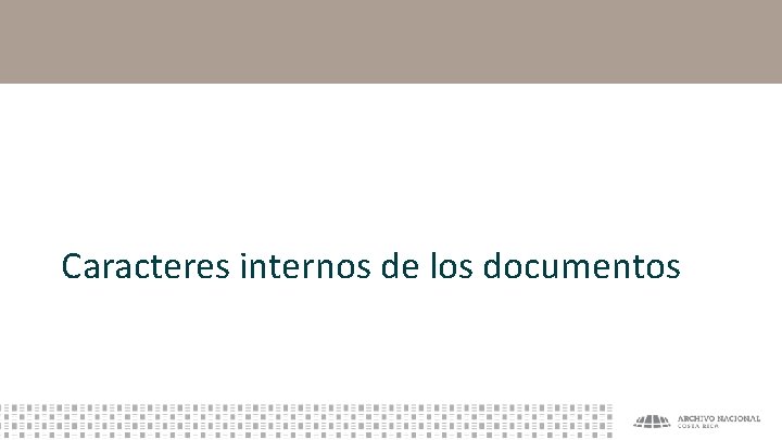 Caracteres internos de los documentos 