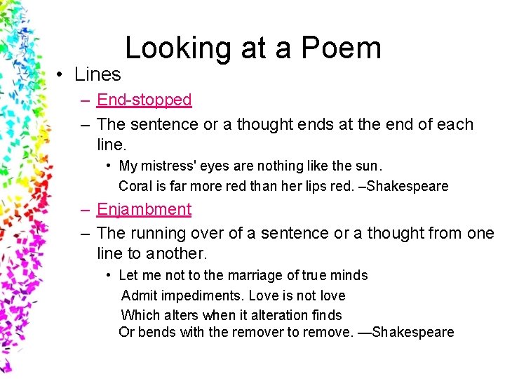  • Lines Looking at a Poem – End-stopped – The sentence or a