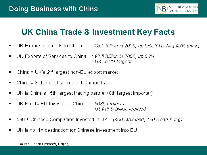 Doing Business with China UK China Trade & Investment Key Facts § UK Exports