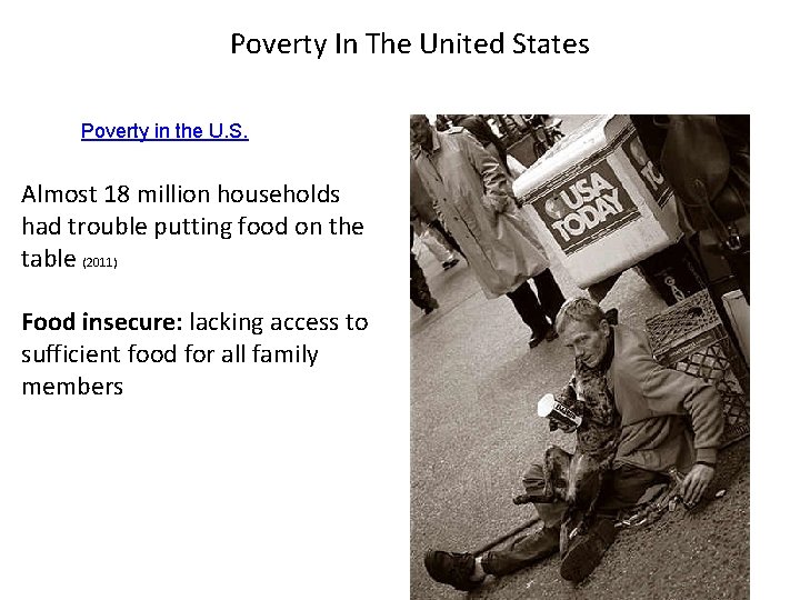 Poverty In The United States Poverty in the U. S. Almost 18 million households