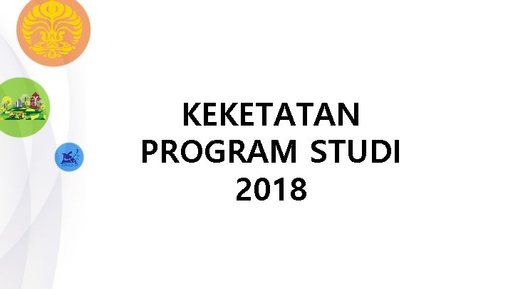 KEKETATAN PROGRAM STUDI 2018 
