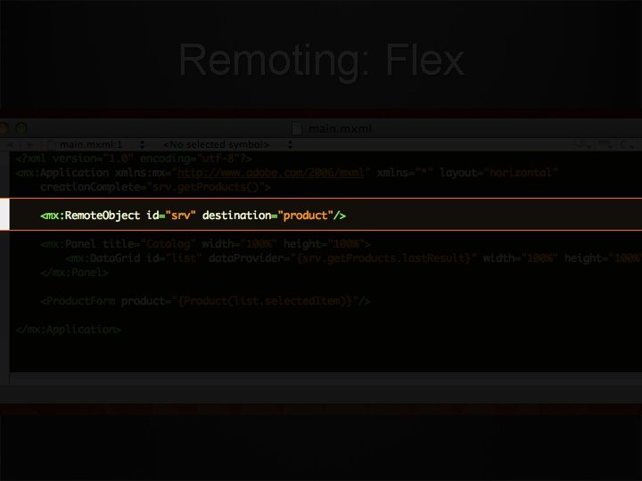 Remoting: Flex 